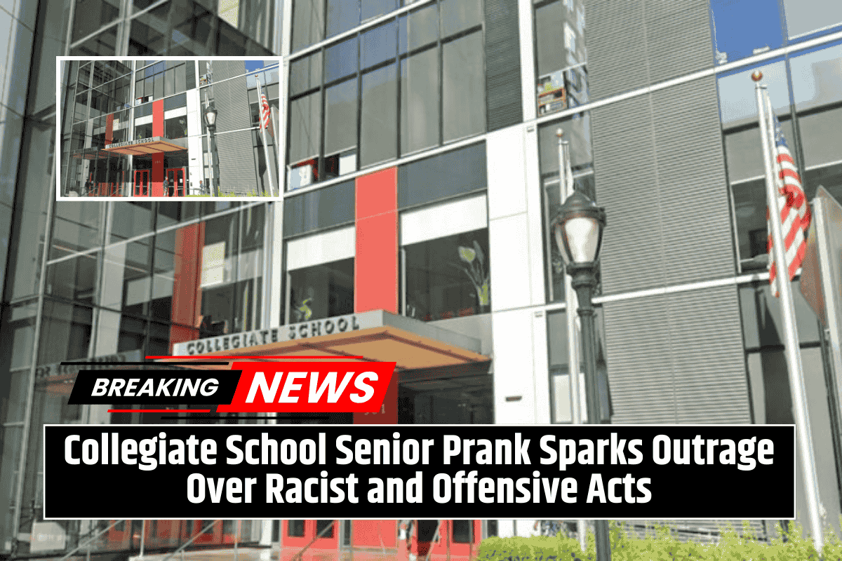 Collegiate School Senior Prank Sparks Outrage Over Racist and Offensive Acts