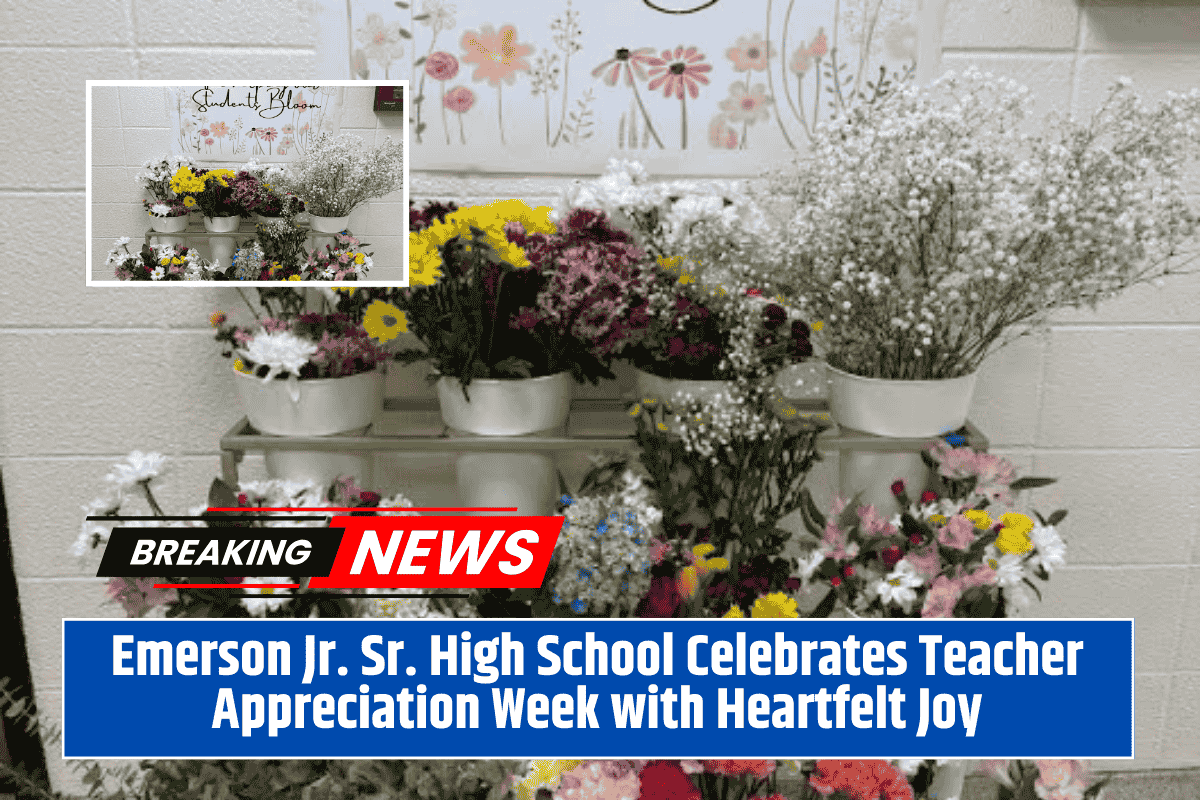 Emerson Jr. Sr. High School Celebrates Teacher Appreciation Week with Heartfelt Joy