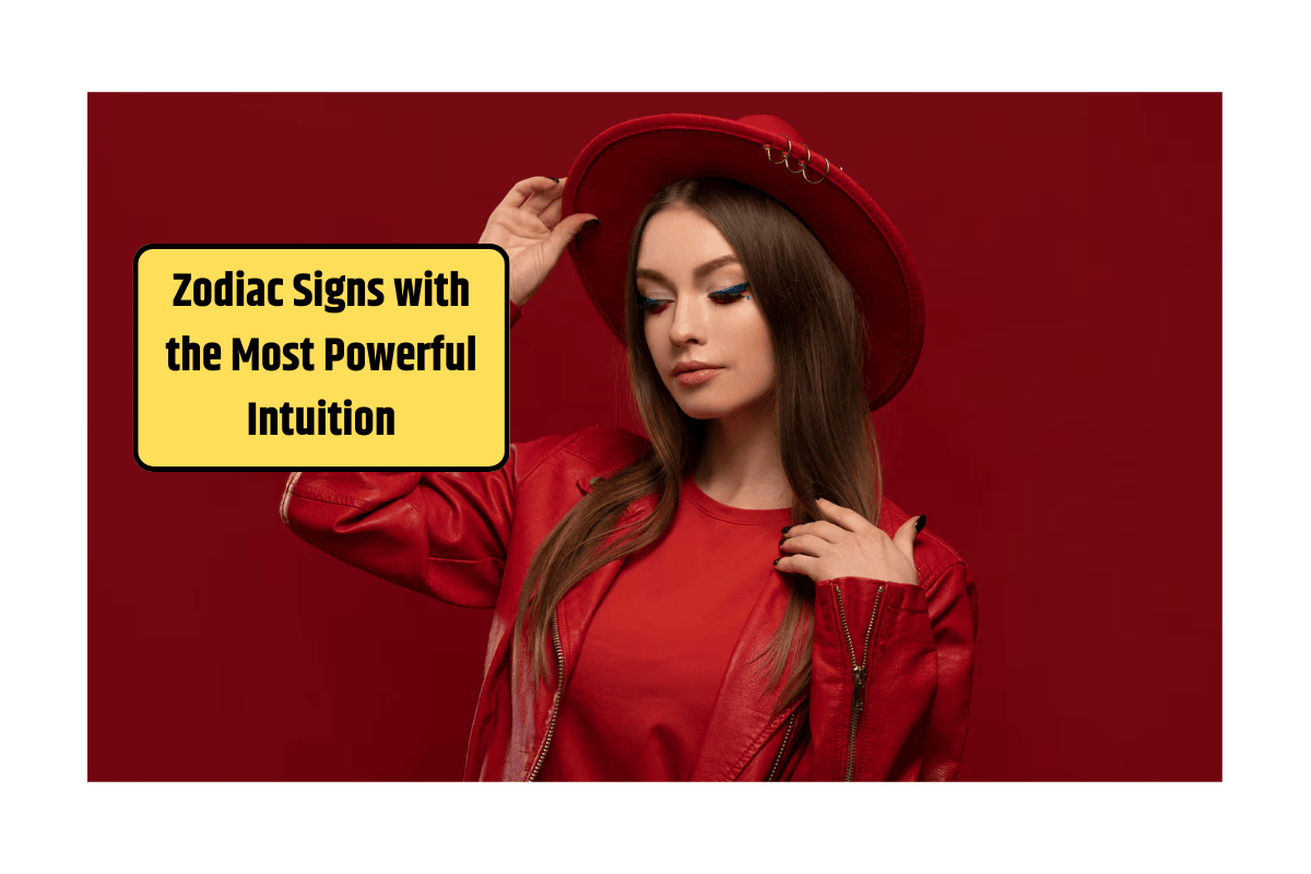 Top 5 Zodiac Signs with the Most Powerful Intuition