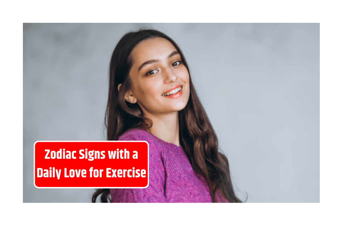 Top 5 Zodiac Signs with a Daily Love for Exercise